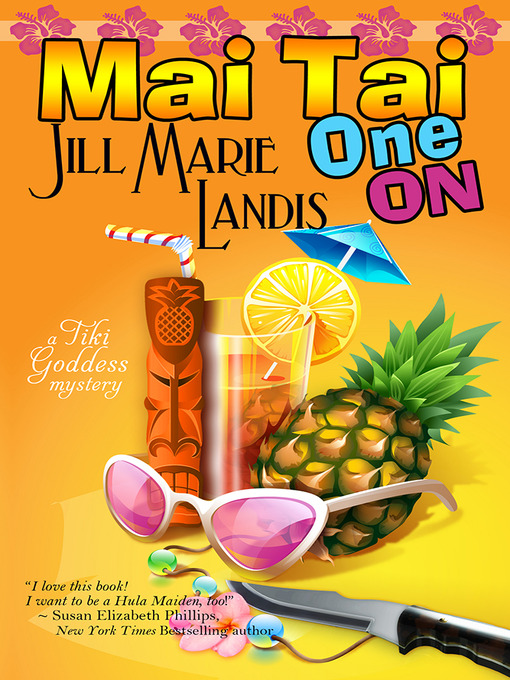 Title details for Mai Tai One On by Jill Marie Landis - Available